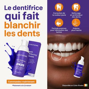 Mousse Blanchiment Dents - Dents Blanches en 7 Jours - Anti-Taches et Anti-Mauvaise Haleine